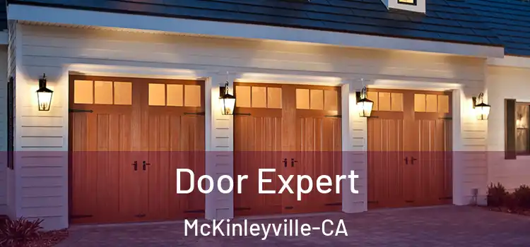  Door Expert McKinleyville-CA